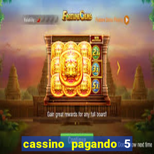 cassino pagando 5 reais no cadastro